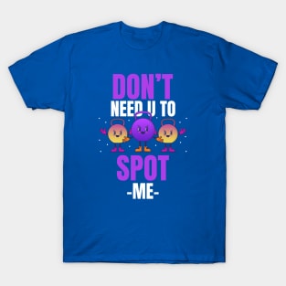 Don't Spot Me Girls Fitness Workout Gym T-Shirt